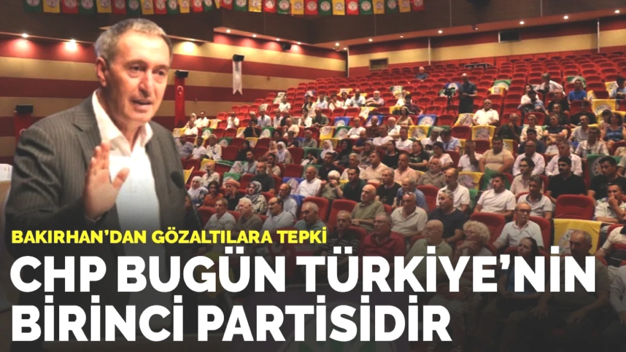 Bakırhan'dan Gözaltılara Sert Tepki! CHP, Türkiye'nin 1 numaralı Partisi!